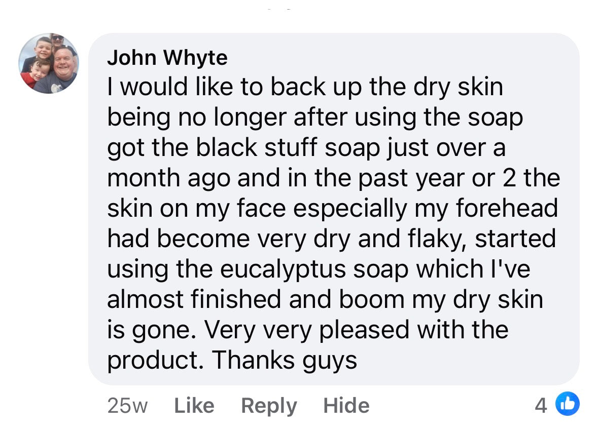 Facebook comment from John Whyte — dry flaky forehead gone after using eucalyptus soap, very pleased