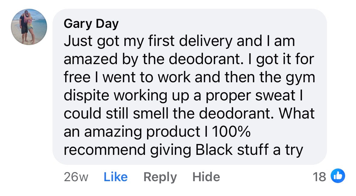 Facebook comment from Gary Day — gym-tested the deodorant