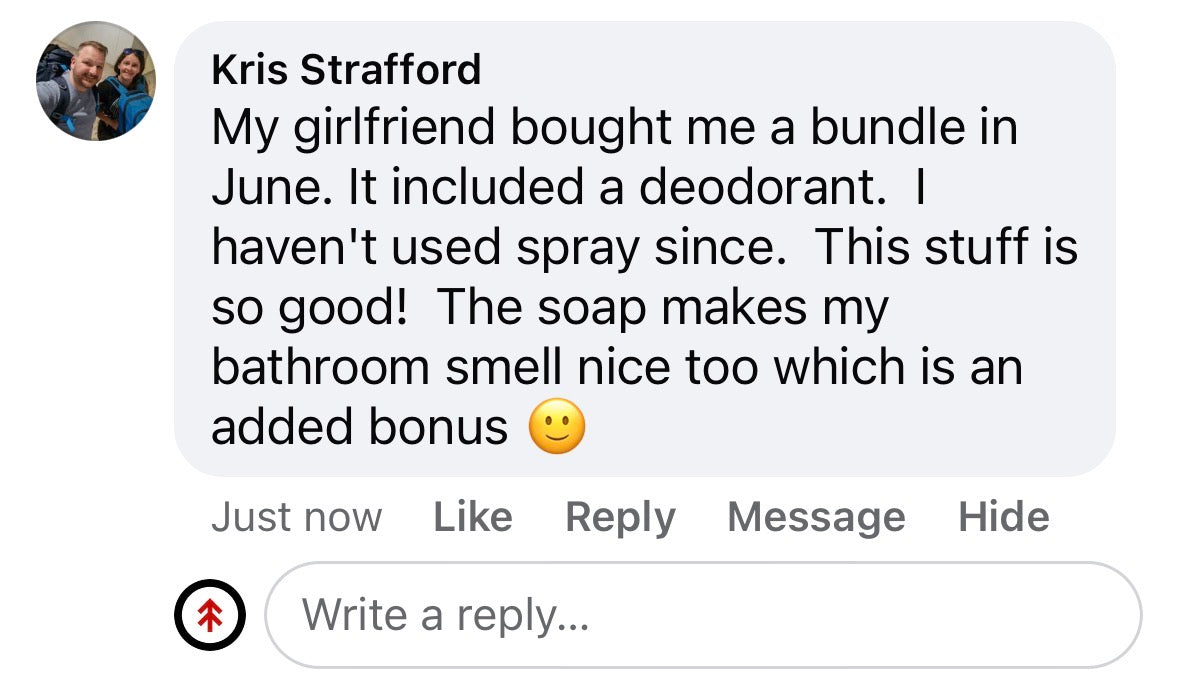 Facebook comment from Kris Strafford — girlfriend bought a bundle, hasn't used spray deodorant since